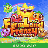 Farmland Frenzy Maxways